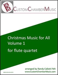 Christmas Carols for All, Volume 1 (for Flute Quartet) P.O.D. cover Thumbnail